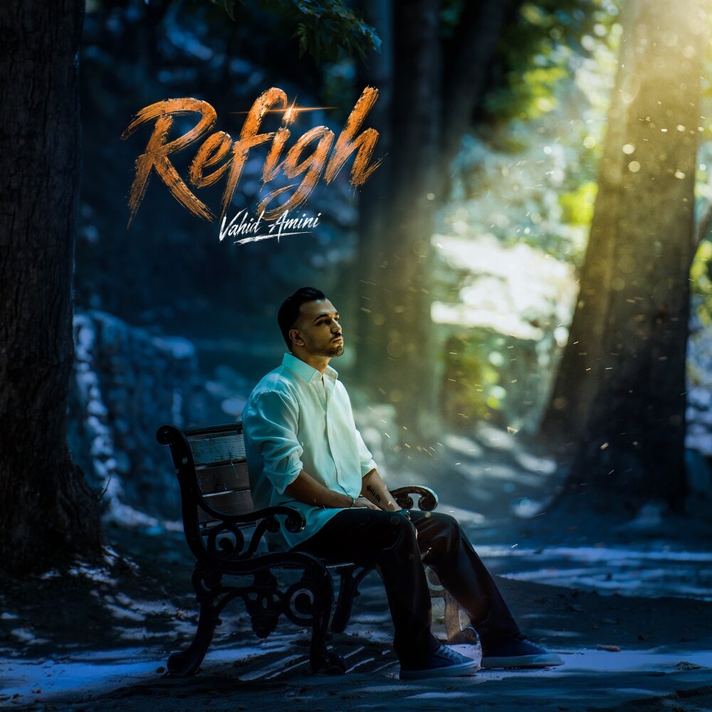Refigh - Vahid Amini