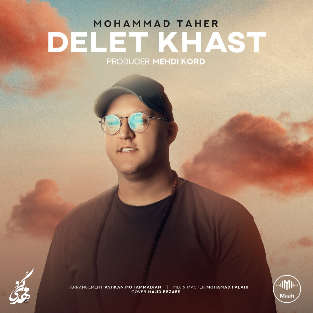 Delet Khast - Mohammad Taher