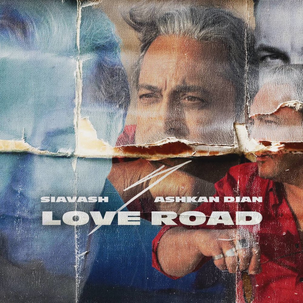 Love Road (Ashkan Dian Remix) - Siavash