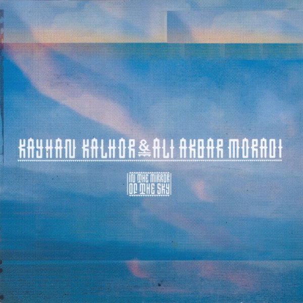 Showgh - Keyhan Kalhor & Ali Akbar Moradi