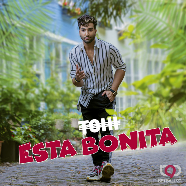 Esta Bonita - Tohi