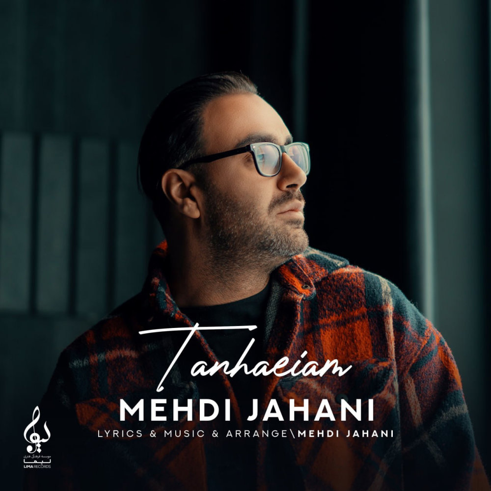 Tanhaeiam - Mehdi Jahani