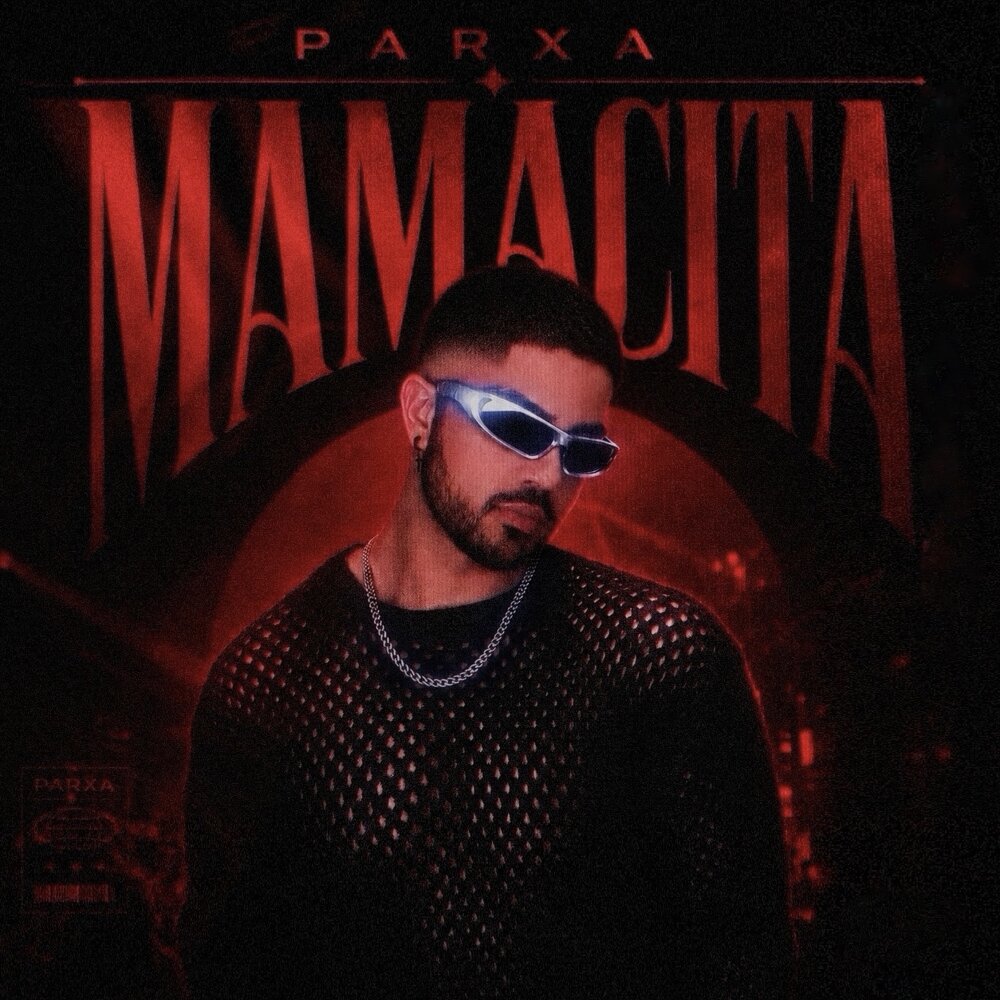 MAMACITA - PARXA