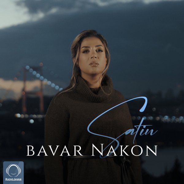 Bavar Nakon - Satin