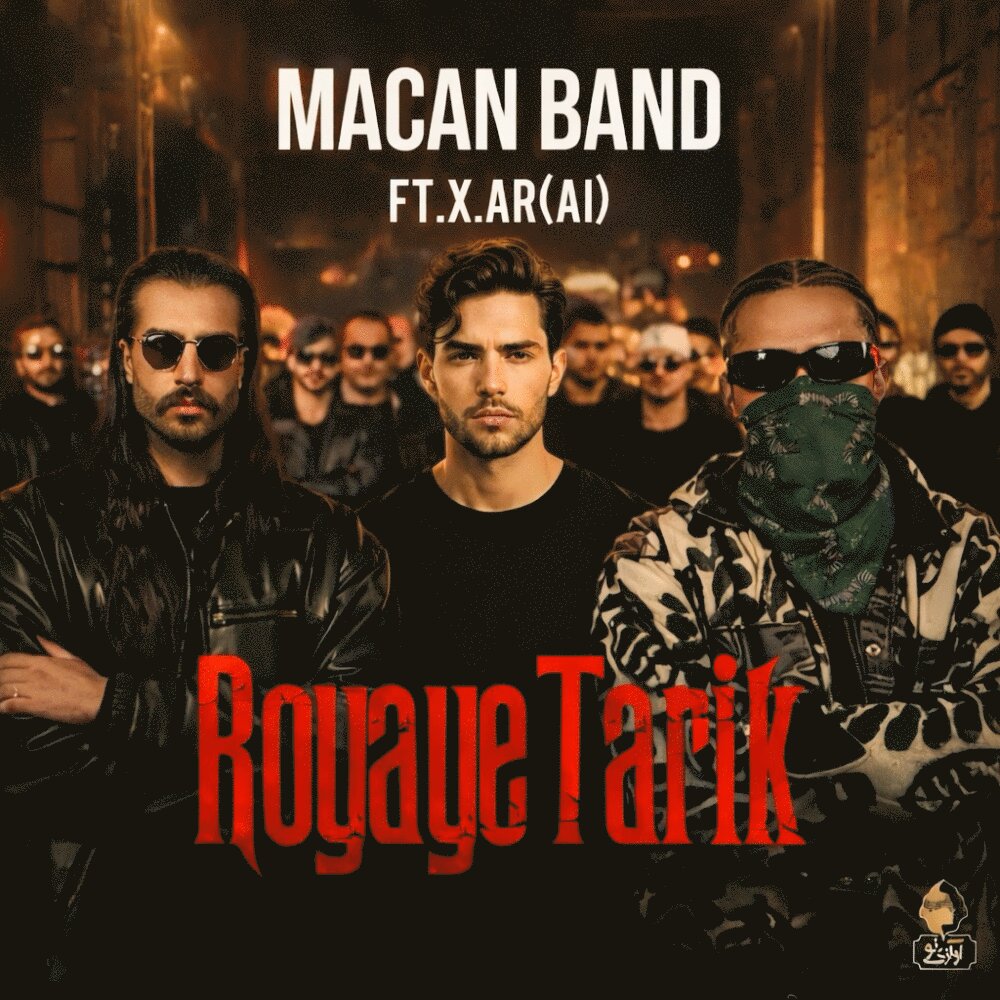 Royaye Tarik (Ft X.AR) - Macan Band