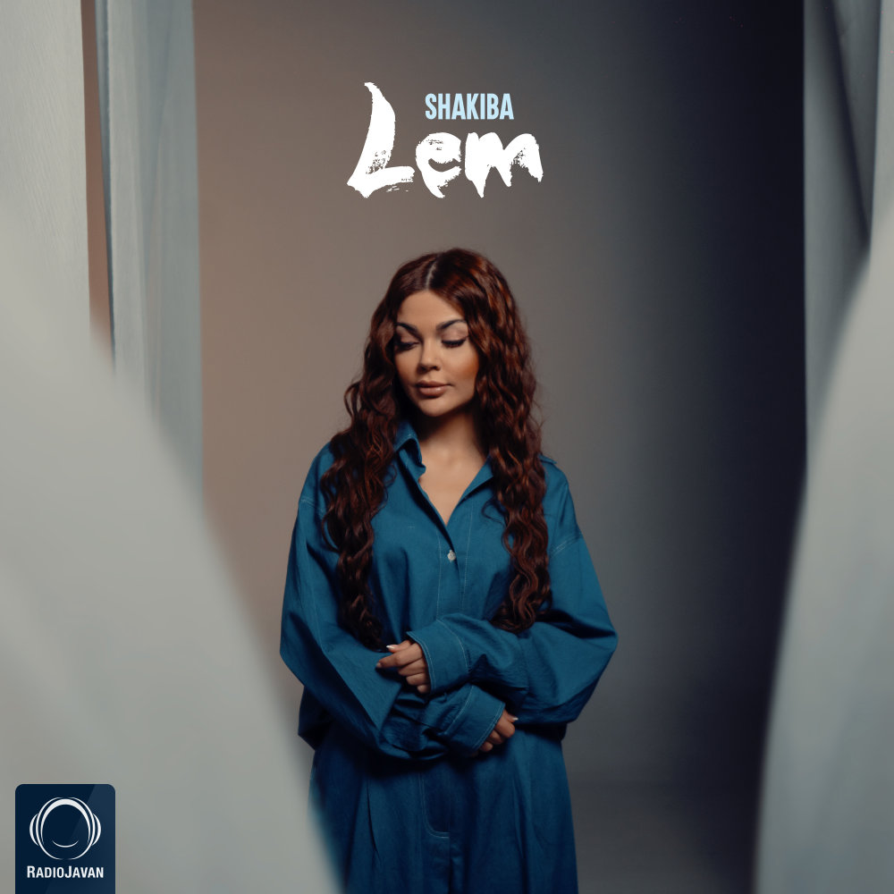 Lem - Shakiba