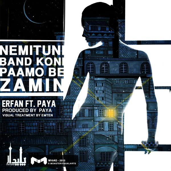 Nemitooni Band Koni Paamo Be Zamin (Ft Paya) - Erfan