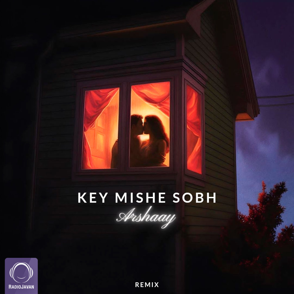 Key Mishe Sobh (Remix) - Arshaay