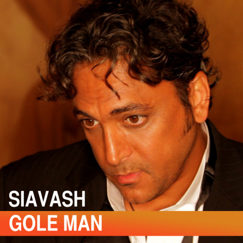 Gole Man - Siavash