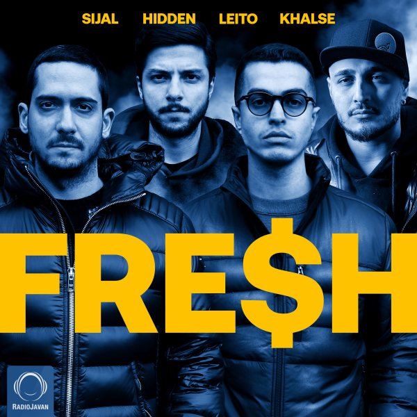 Fresh (Ft Behzad Leito & Mehrad Hidden)