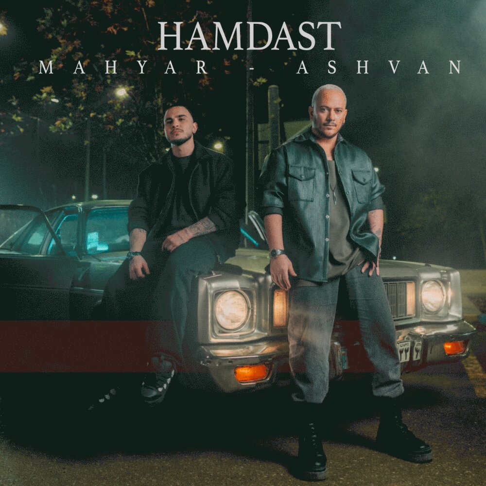 Hamdast - Ashvan & Mahyar