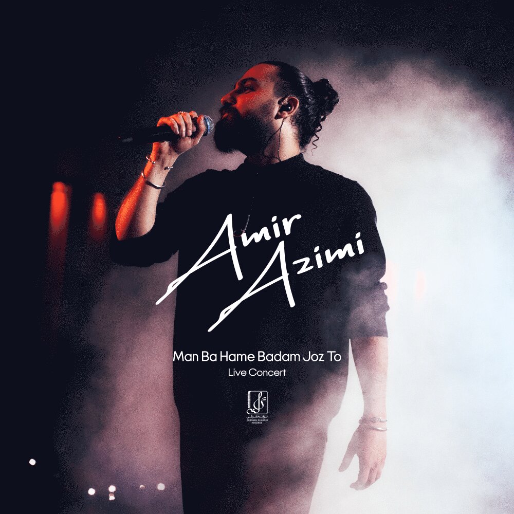 Man Ba Hame Badam Joz To (Live)