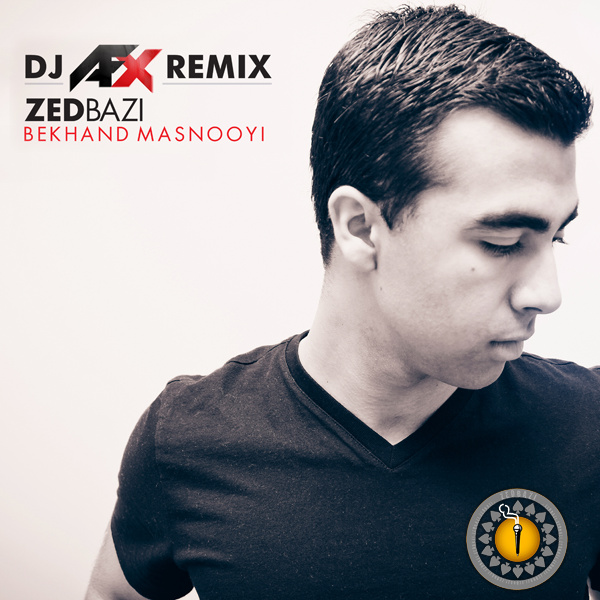 Bekhand Masnooyi (DJ AFX Remix) - Zedbazi