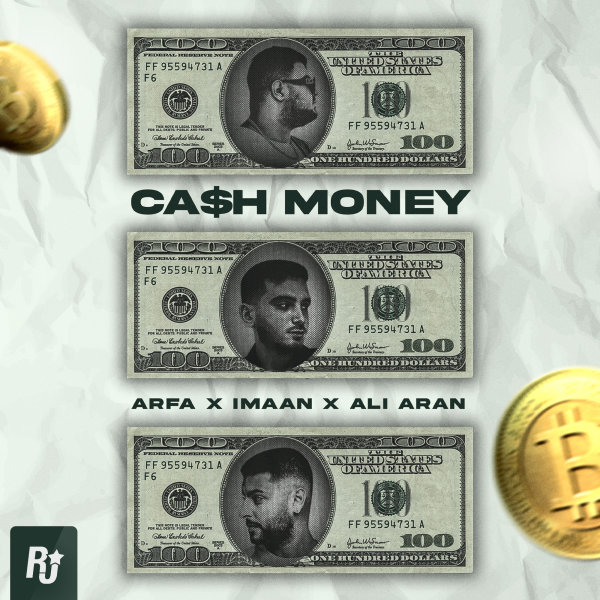 Cash Money - Arfa, Imaan, & Ali Aran