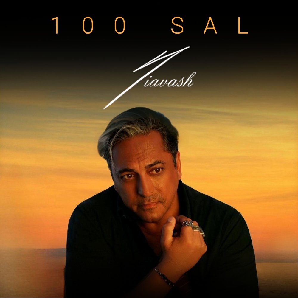 100 Sal - Siavash