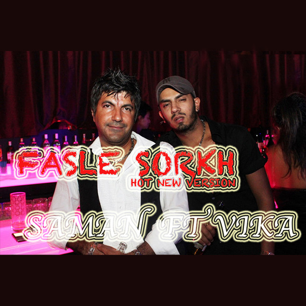 Fasle Sorkh (Ft Vika) - Saman