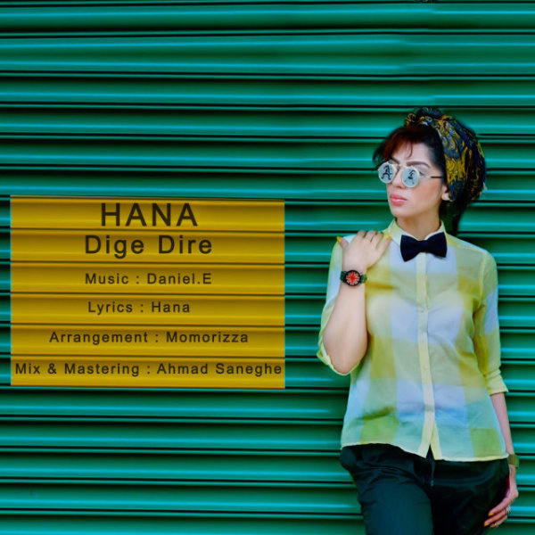 Dige Dire - Hana