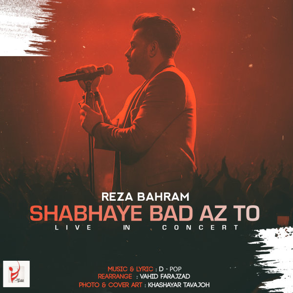Shabhaye Bad Az To (Live) - Reza Bahram